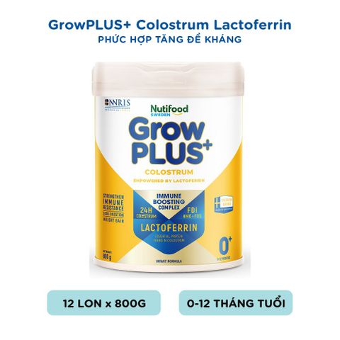  Sữa bột Nutifood GrowPLUS+ Colostrum Lactoferrin 0+ 800g 