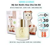  Bộ Nước hoa cho bé từ 0 tháng tuổi & Hươu Cao Cổ Sophie la Girafe Eau de Soin  50ml 
