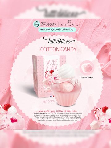 Nước Hoa Nữ Tutti Délices Cotton Candy 50ml - Hương Bông Gòn Đường Ngọt Ngào Gen Z CORANIA 
