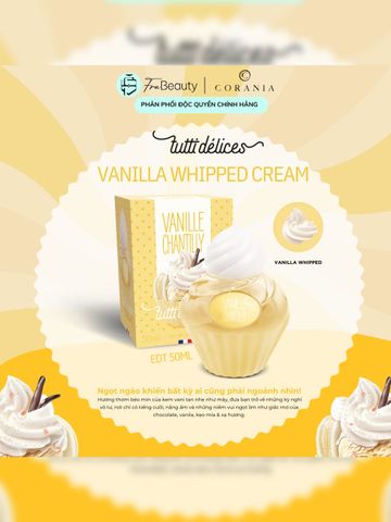  Nước Hoa Nữ Tutti Délices Vanilla Whipped Cream 50ml - Hương Vani Quyến Rũ Ngọt Ngào - Corania 