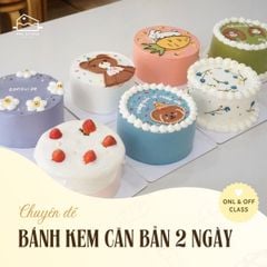 LỚP BÁNH KEM CĂN BẢN 2 NGÀY
