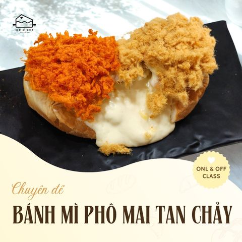 LỚP BÁNH MÌ PHÔ MAI TAN CHẢY