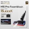  Máy hút bụi lau sàn khô & ướt H15 Pro FoamWash 