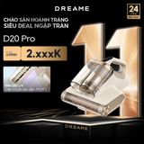  Máy hút bụi giường nệm diệt khuẩn, lọc bụi mịn Dreame D20 Pro 