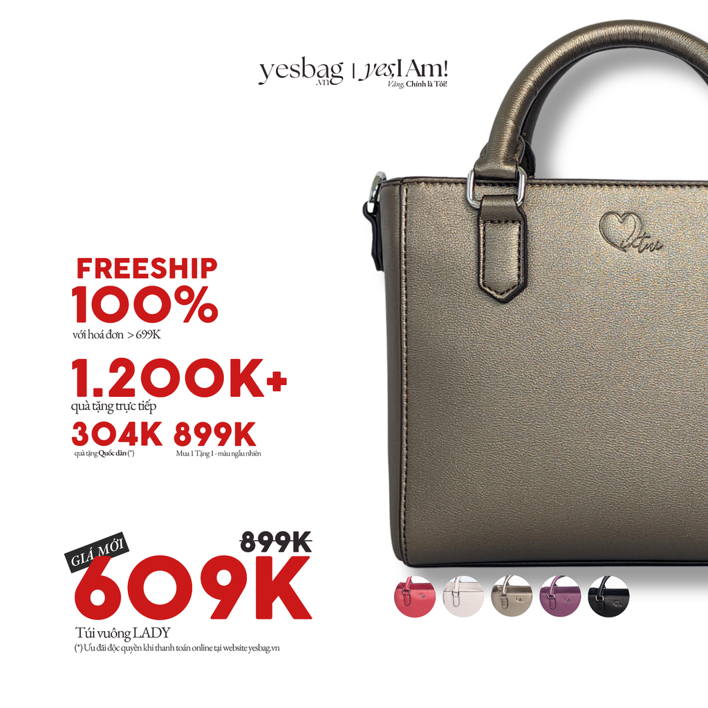 Túi thanh lịch LADY (Giảm còn 609K, Tặng quà tới 1.2Tr+  - áp Mã & chọn Quà tại bước Thanh toán)