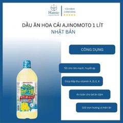 Dầu Ăn Hoa Cải Ajinomoto 1 Lít Nhật Bản