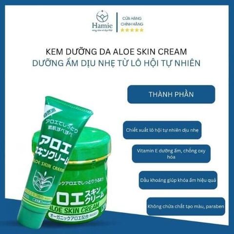 Kem Dưỡng Da Aloe Skin Cream – Dưỡng Ẩm Dịu Nhẹ Từ Lô Hội Tự Nhiên
