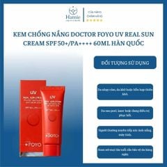 Kem Chống Nắng Doctor Foyo UV Real Sun Cream SPF 50+/PA++++ 60ml Hàn Quốc
