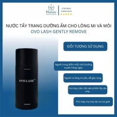 Nước Tẩy Trang Dưỡng Ẩm Cho Lông Mi Và Môi OVO Lash Gently Remove 80ml Mỹ