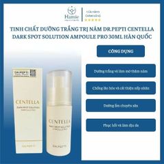 Serum Dưỡng Trắng Trị Nám Dr.Pepti Centella Ampoule Pro 30ml Hàn Quốc