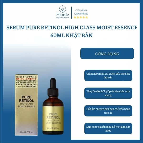 Serum Pure Retinol High Class Moist Essence 60ml Nhật Bản