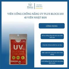 Viên Uống Chống Nắng UV Plus Block 100 45 Viên Nhật Bản