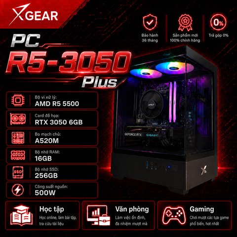PC R5-3050 PLUS (AMD R5 5500 - RTX 3050 - 16GB RAM - 256GB RAM)