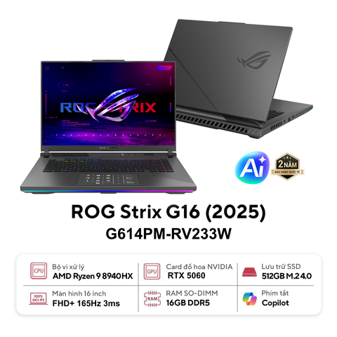 Laptop ASUS ROG Strix G16 G614PM-RV233W (Ryzen 9 8940HX | RTX 5060 | 16GB | 512GB | 16 inch)