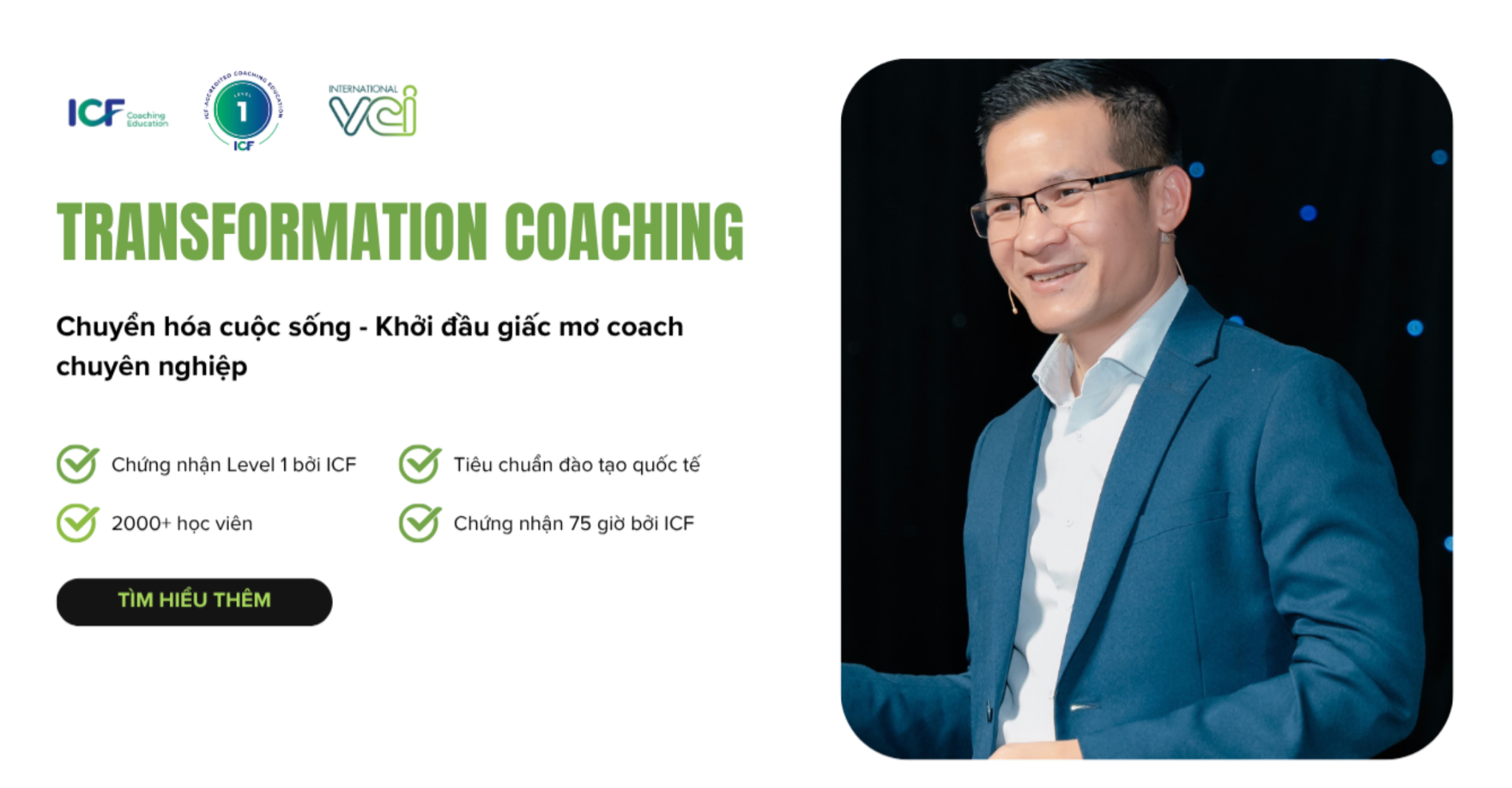  ICF Level 1 - Transformation Coaching - Đặt Cọc (11tr) 