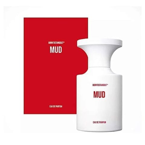 Borntostandout MUD EDP