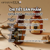 (MUA 1 TẶNG 1 DEWYCEL) Xịt Thơm Gối Thư Giãn Giấc Ngủ Optatum Pillow Mist 100ML