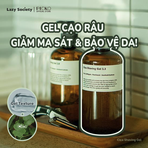 Gel cạo râu Lazy society Cica Shaving Gel