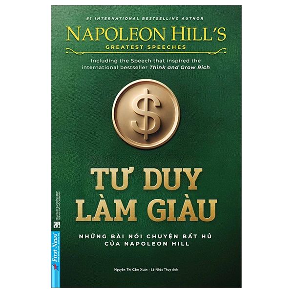  Tư Duy Làm Giàu - Những Bài Nói Chuyện Bất Hủ Của Napoleon Hill (Tái Bản 2025) 