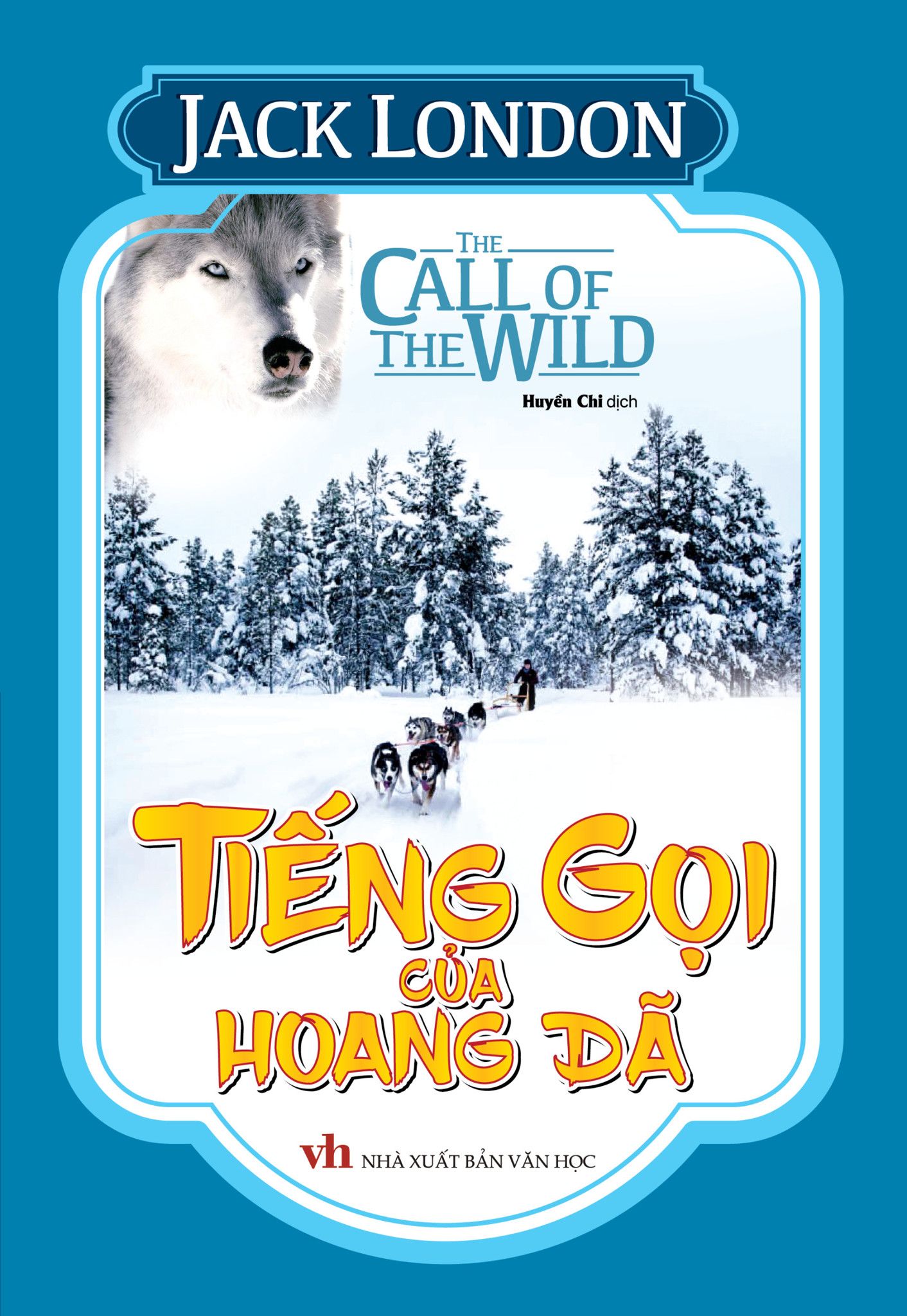  Tiếng Gọi Của Hoang Dã (Bìa Cứng) 