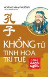  Khổng Tử  - Tinh Hoa Trí Tuệ Qua Danh Ngôn 