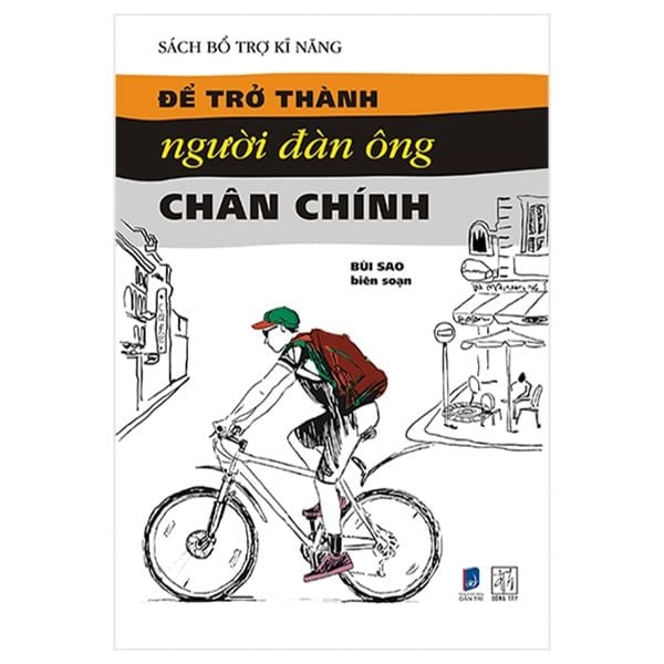 Để Trở Thành Người Đàn Ông Chân Chính - Đông Tây