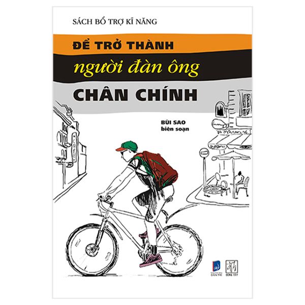  Để Trở Thành Người Đàn Ông Chân Chính 