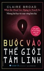  Bước Vào thế Giới Tâm Linh 