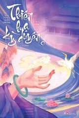  Thiên Hạ Kỳ Duyên - Tập 1 