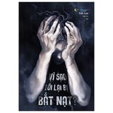  Vì Sao Tôi Lại Bị Bắt Nạt? 