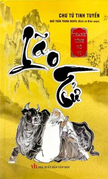 Chư Tử Tinh Tuyển - Lão Tử (Bìa Cứng) - Văn Học