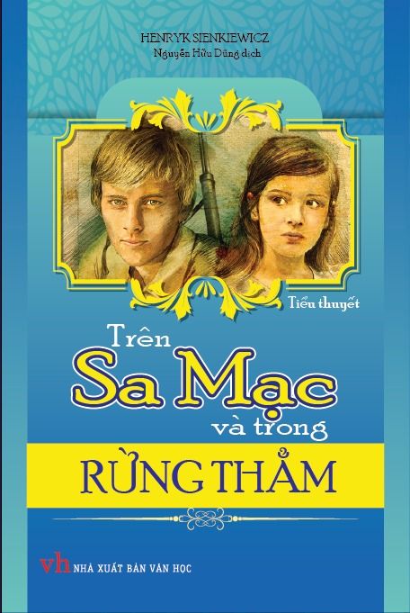  Trên Sa Mạc Và Trong Rừng Thẳm (Bìa Cứng) 