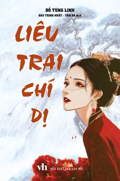Liêu Trai Chí Dị (Bìa Cứng) - Chì