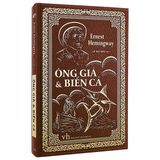  Ông Già Và Biển Cả (Bìa Cứng) 