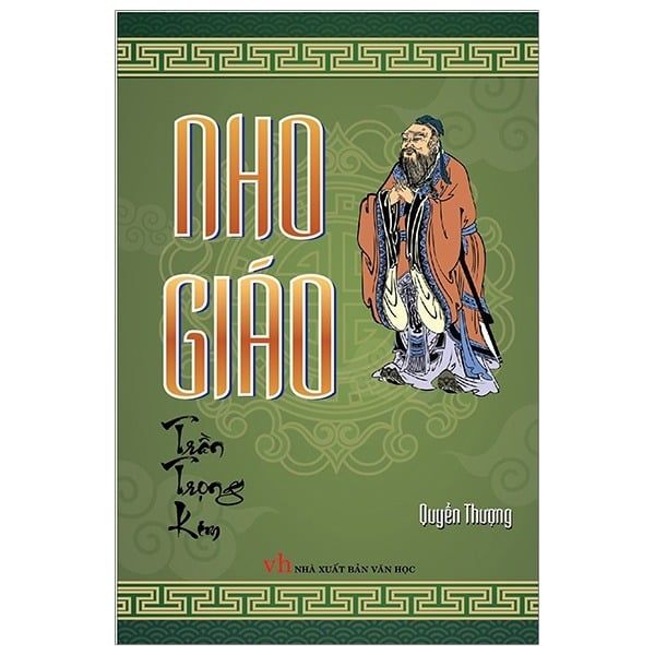 Nho Giáo Quyển Thượng (Bìa Cứng) - Kim Huggens