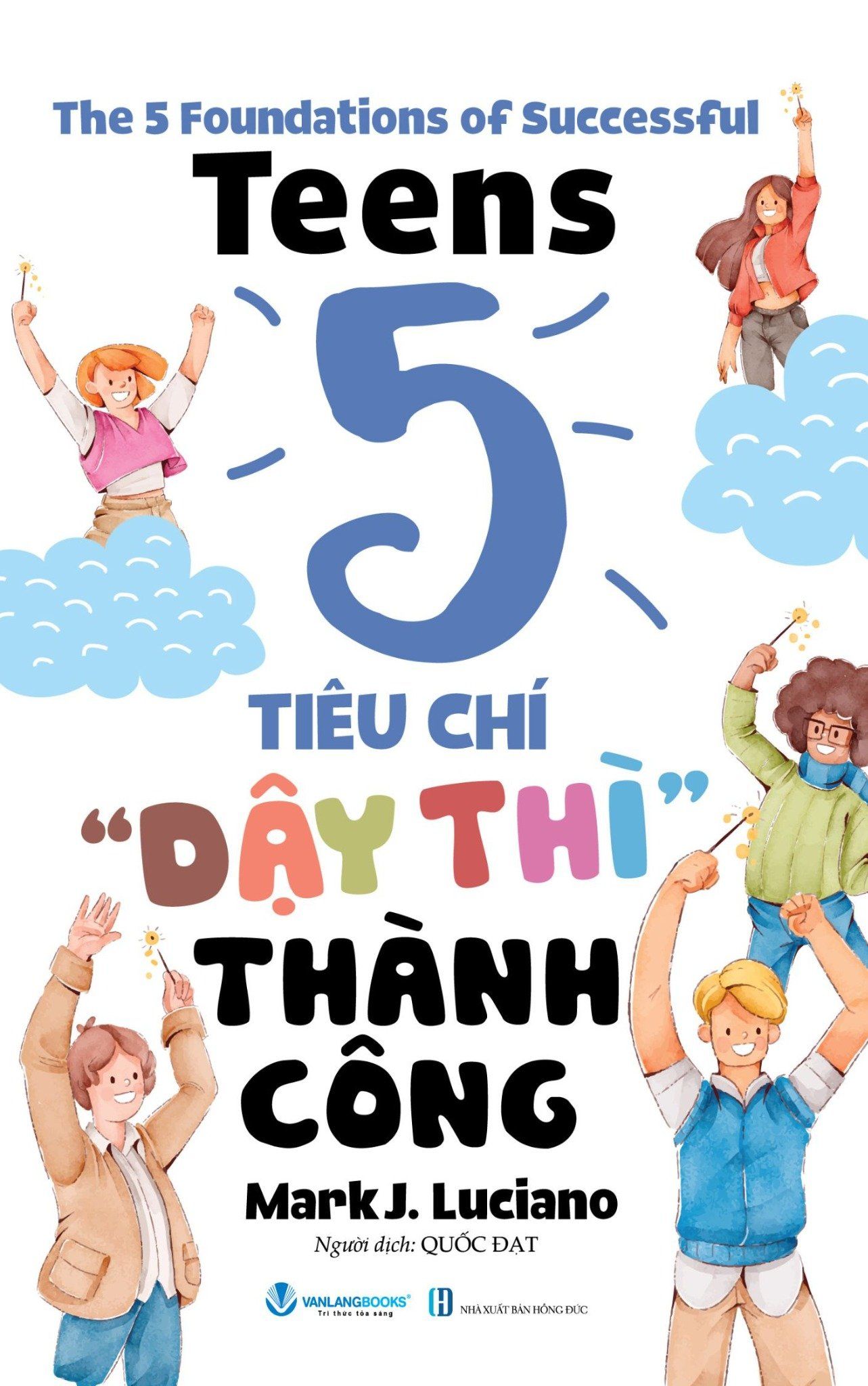  5 Tiêu Chí ' Dậy Thì'' Thành Công 