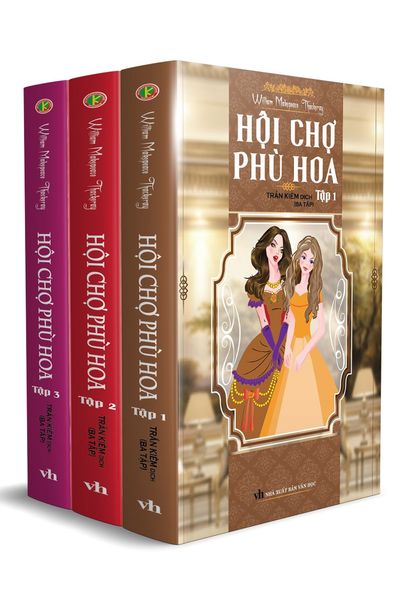 Hội Chợ Phù Hoa Trọn Bộ 3 Tập (Bìa Cứng) - Khang Việt