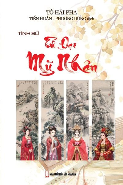 Tình Sử Tứ Đại Mỹ Nhân (Bìa Cứng) - Văn Học