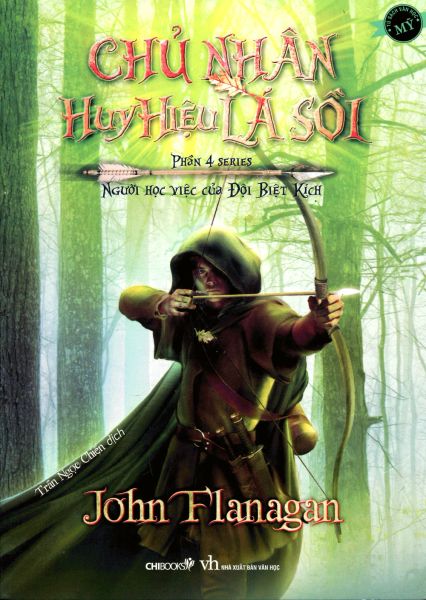 Chủ Nhân Huy Hiệu Lá Sồi (Phần 4 Bộ Người Học Việc Của Đội Biệt Kích) - Chibooks