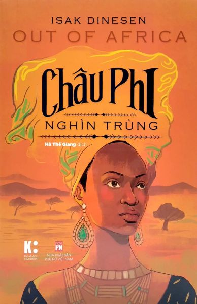 Châu Phi Nghìn Trùng - Isak Dinesen