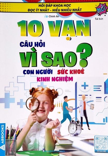 10 Vạn Câu Hỏi Vì Sao? Con Người Sức Khỏe Kinh Nghiệm - Thanh Niên