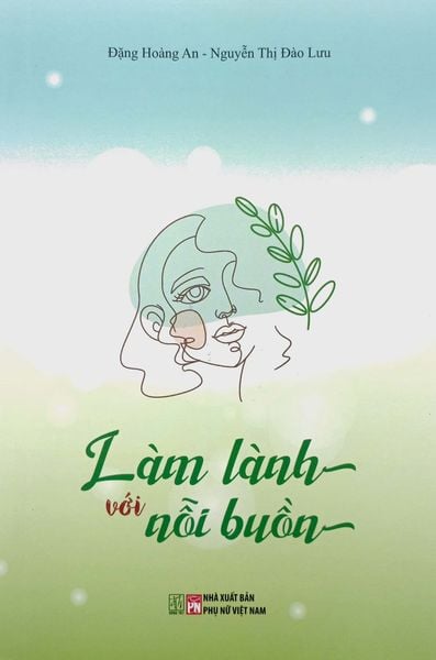 Làm Lành Với Nỗi Buồn - Đông Tây