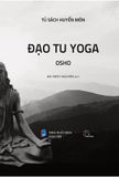  Đạo Tu Yoga - Osho 