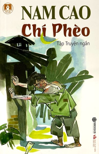 Danh Tác Việt Nam - Chí Phèo - Chì