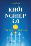  Khởi Nghiệp 4.0 