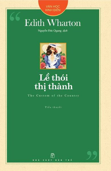 Văn Học Kinh Điển. Lề Thói Thị Thành - Thanh Vân