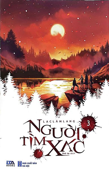 Người Tìm Xác - Tập 3 - Lạc Lâm Lang