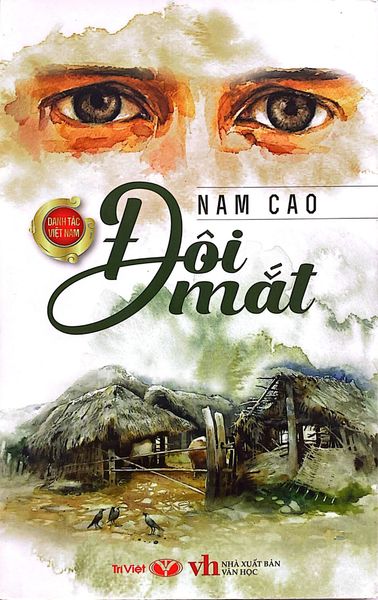 Danh Tác Việt Nam - Đôi Mắt - Nam Cao - Do