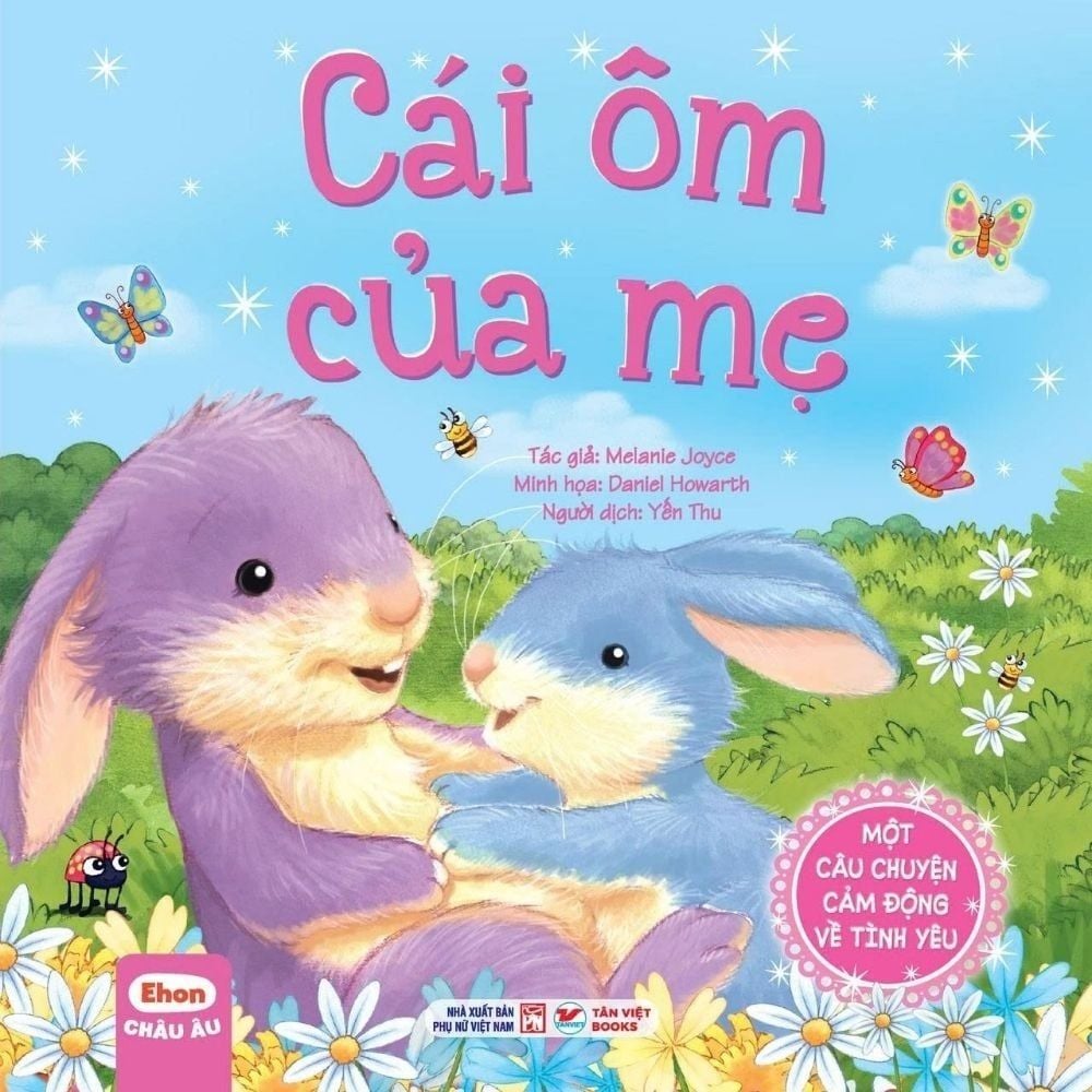  Ehon Châu Âu - Cái Ôm Của Mẹ 