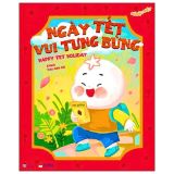  Ehon Song Ngữ - Số Đặc Biệt - Ngày Tết Vui Tưng Bừng - Happy Tet Holiday 